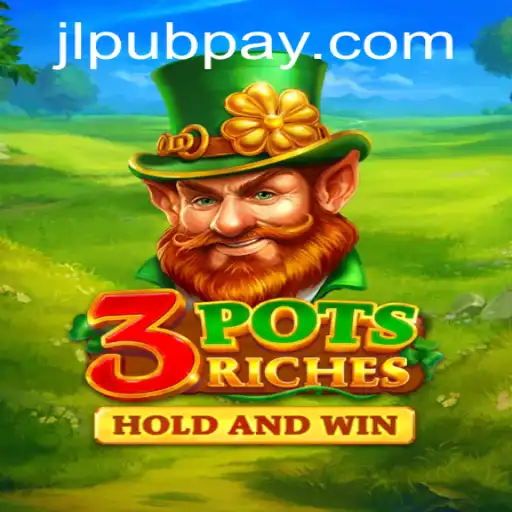Explore the Exciting World of 3potsRiches: A Comprehensive Guide